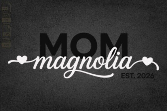 Mom Est: Valentine’s & Mother’s Day M